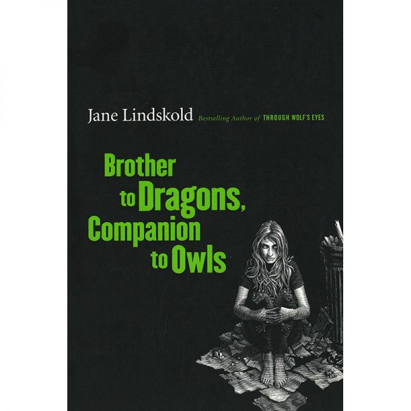 Brother to Dragons, Companion to Owls