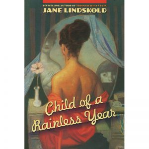 Child of a Rainless Year