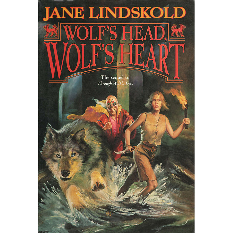 Wolf's Head, Wolf's Heart